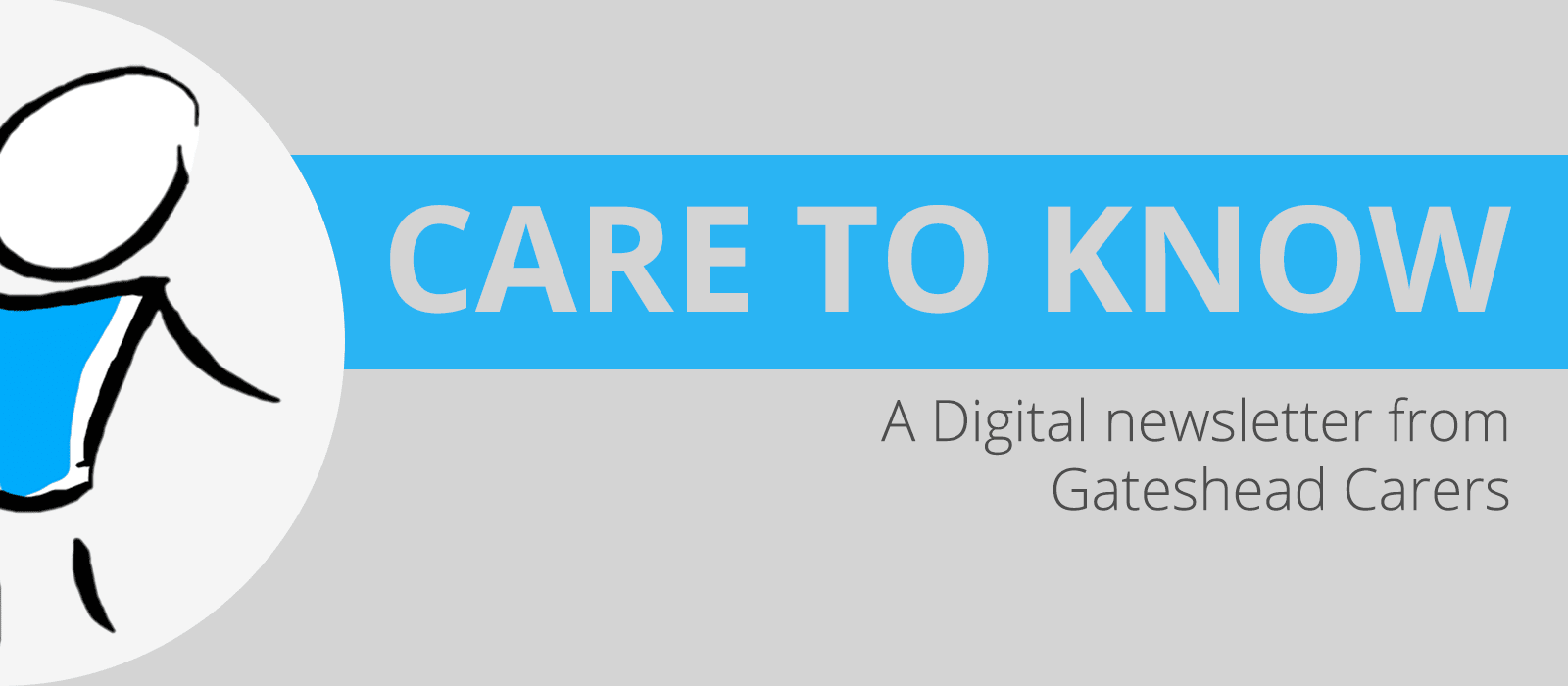 Care to Know: our monthly eNews for Carers